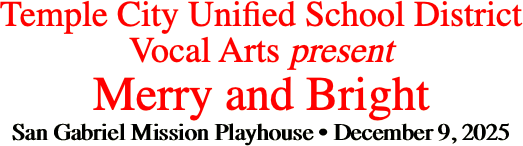 Temple City Unified School District Vocal