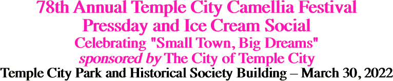 78th Annual Temple City Camellia