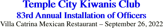 Temple City Kiwanis Club 83rd Annual