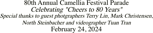 80th Annual Camellia Festival Parade