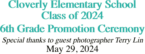 Cloverly Elementary School Class of 2024 6th