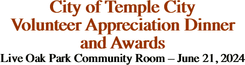 City of Temple City Volunteer Appreciation