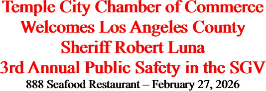 Temple City Chamber of Commerce Welcomes